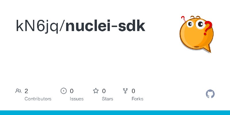 GitHub - kN6jq/nuclei-sdk