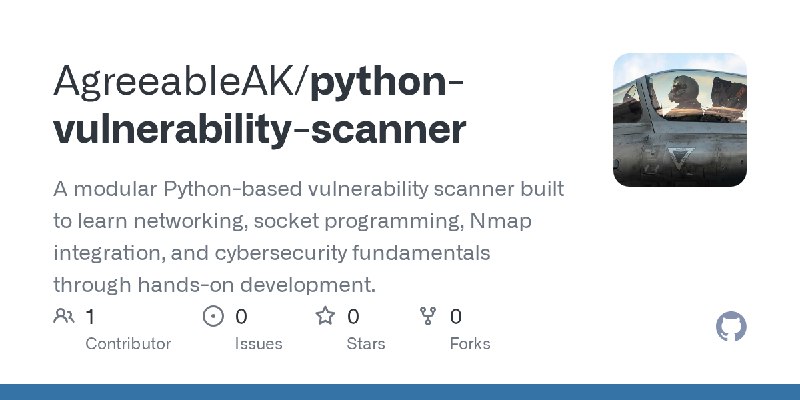 GitHub - AgreeableAK/python-vulnerability-scanner: A modular Python-based vulnerability scanner built to learn networking, socket…