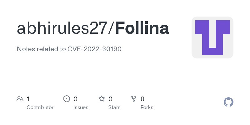 GitHub - abhirules27/Follina: Notes related to CVE-2022-30190