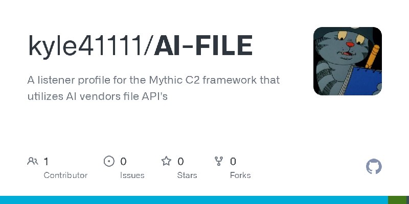 GitHub - kyle41111/AI-FILE: A listener profile for the Mythic C2 framework that utilizes AI vendors file API's