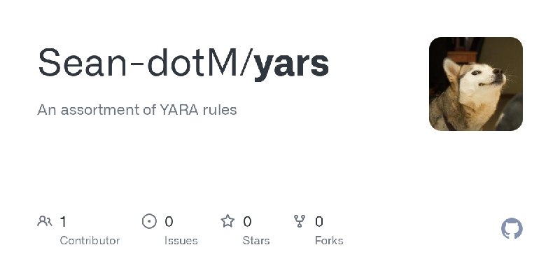 GitHub - Sean-dotM/yars: An assortment of YARA rules