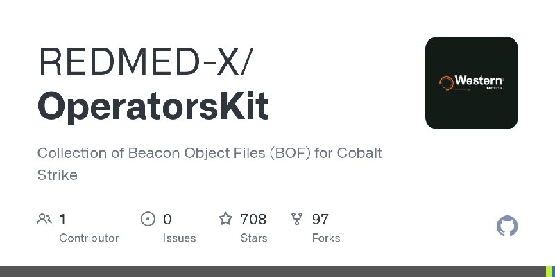 GitHub - REDMED-X/OperatorsKit: Collection of Beacon Object Files (BOF) for Cobalt Strike