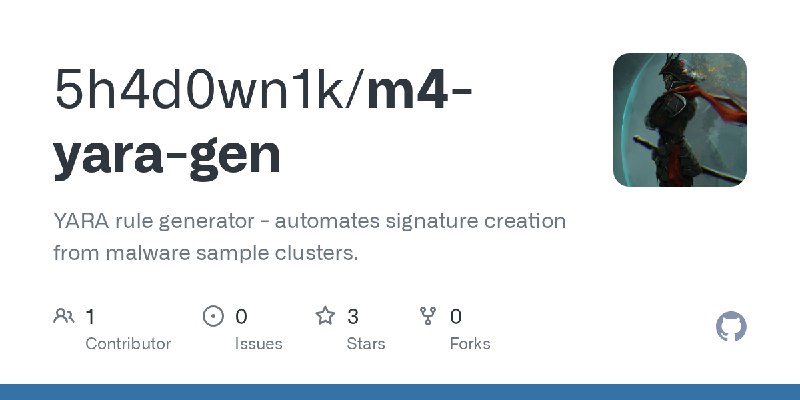 GitHub - 5h4d0wn1k/m4-yara-gen: YARA rule generator - automates signature creation from malware sample clusters.