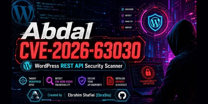 GitHub - ebrasha/abdal-cve-2026-63030: Abdal CVE-2026-63030 is a professional WordPress vulnerability scanner designed to detect…