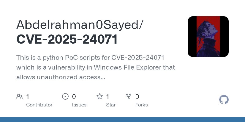 GitHub - Abdelrahman0Sayed/CVE-2025-24071: This is a python PoC scripts for CVE-2025-24071 which is a vulnerability in Windows…