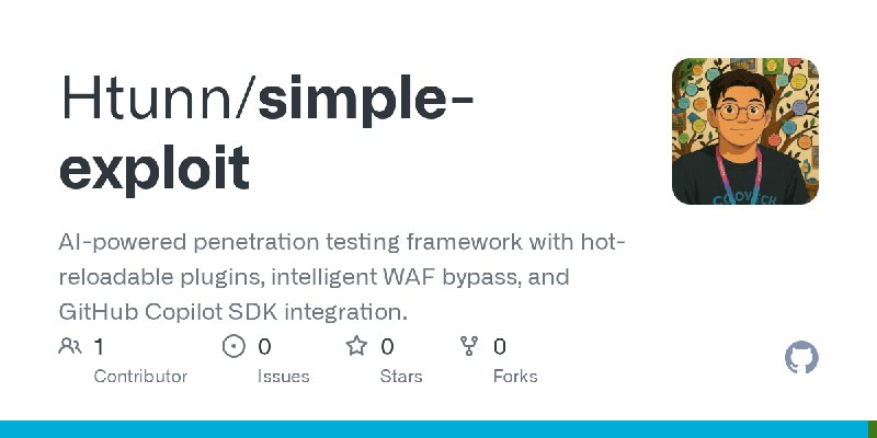 GitHub - Htunn/simple-exploit: AI-powered penetration testing framework with hot-reloadable plugins, intelligent WAF bypass, and…