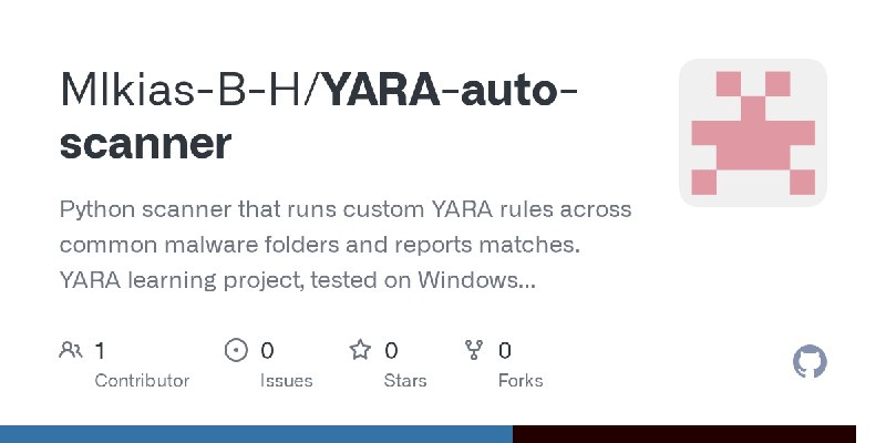 GitHub - Mlkias-B-H/YARA-auto-scanner: Python scanner that runs custom YARA rules across common malware folders and reports matches.…