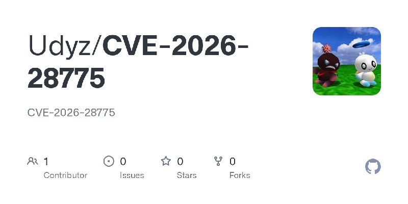 GitHub - Udyz/CVE-2026-28775: CVE-2026-28775