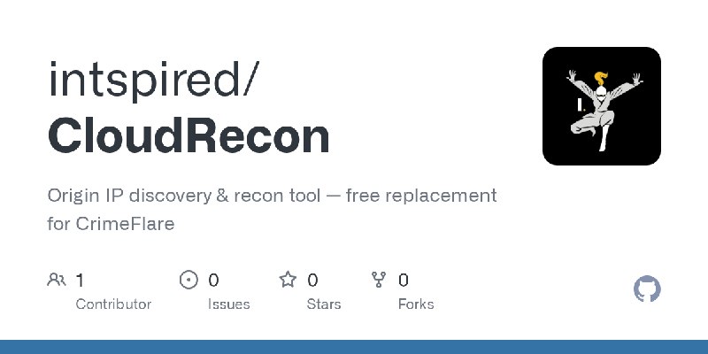GitHub - intspired/CloudRecon: Origin IP discovery & recon tool — free replacement for CrimeFlare