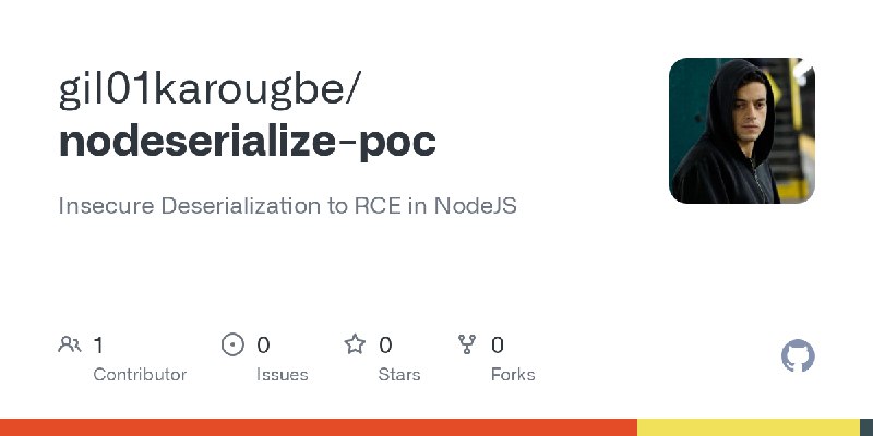 GitHub - gil01karougbe/nodeserialize-poc: Insecure Deserialization to RCE in NodeJS