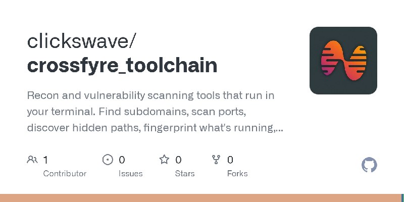 GitHub - clickswave/crossfyre_toolchain: Recon and vulnerability scanning tools that run in your terminal. Find subdomains, scan…