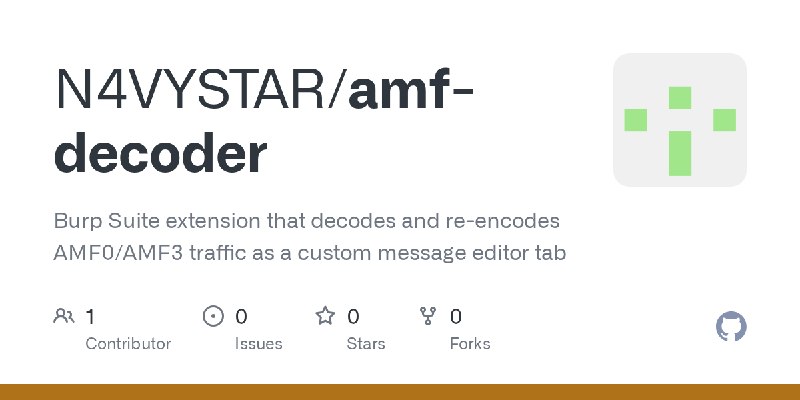 GitHub - N4VYSTAR/amf-decoder: Burp Suite extension that decodes and re-encodes AMF0/AMF3 traffic as a custom message editor tab