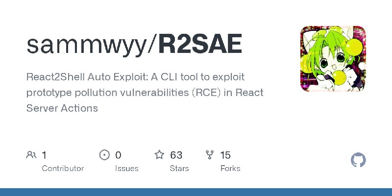 GitHub - sammwyy/R2SAE: React2Shell Auto Exploit: A CLI tool to exploit prototype pollution vulnerabilities (RCE) in React Server…