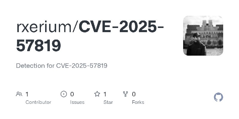 GitHub - rxerium/CVE-2025-57819: Detection for CVE-2025-57819