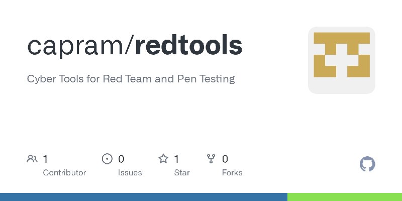 GitHub - capram/redtools: Cyber Tools for Red Team and Pen Testing