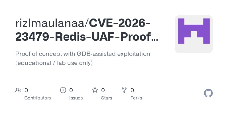 rizlmaulanaa/CVE-2026-23479-Redis-UAF-Proof-of-Concept