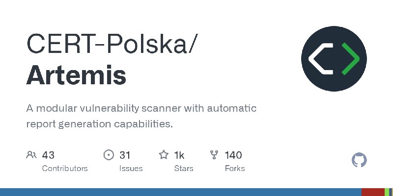 GitHub - CERT-Polska/Artemis: A modular vulnerability scanner with automatic report generation capabilities.