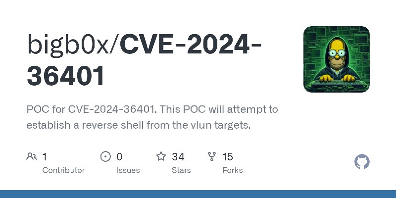 GitHub - bigb0x/CVE-2024-36401: POC for CVE-2024-36401. This POC will attempt to establish a reverse shell from the vlun targets.