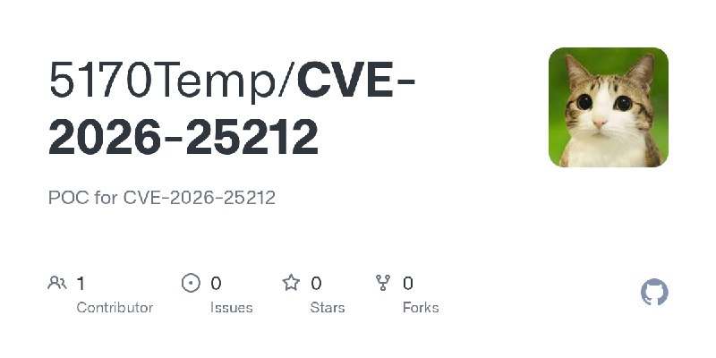 GitHub - 5170Temp/CVE-2026-25212: POC for CVE-2026-25212