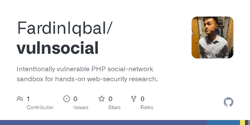 GitHub - FardinIqbal/vulnsocial: Intentionally vulnerable PHP social-network sandbox for hands-on web-security research.