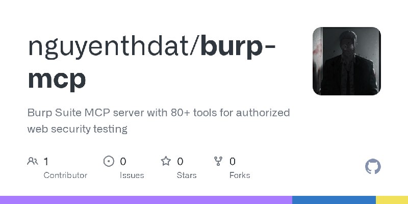GitHub - nguyenthdat/burp-mcp: Burp Suite MCP server with 80+ tools for authorized web security testing