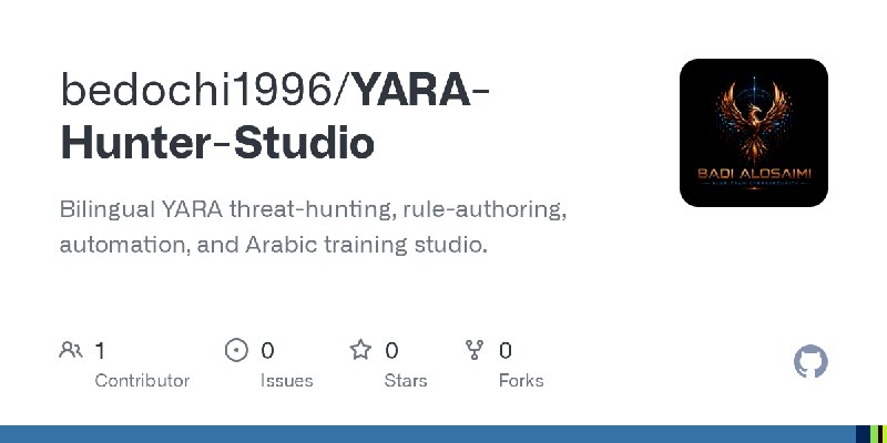 GitHub - bedochi1996/YARA-Hunter-Studio: Bilingual YARA threat-hunting, rule-authoring, automation, and Arabic training studio.