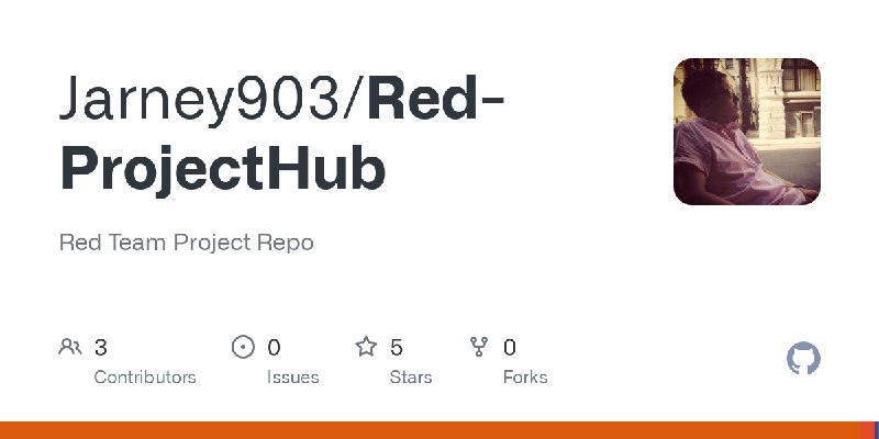 GitHub - Jarney903/Red-ProjectHub: Red Team Project Repo