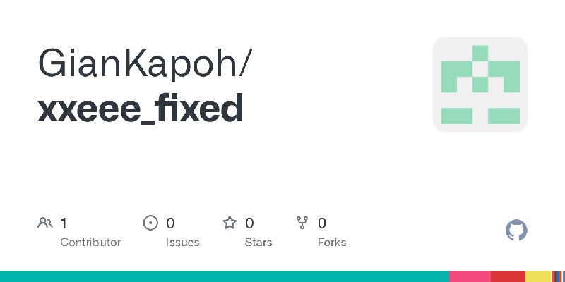 GitHub - GianKapoh/xxeee_fixed