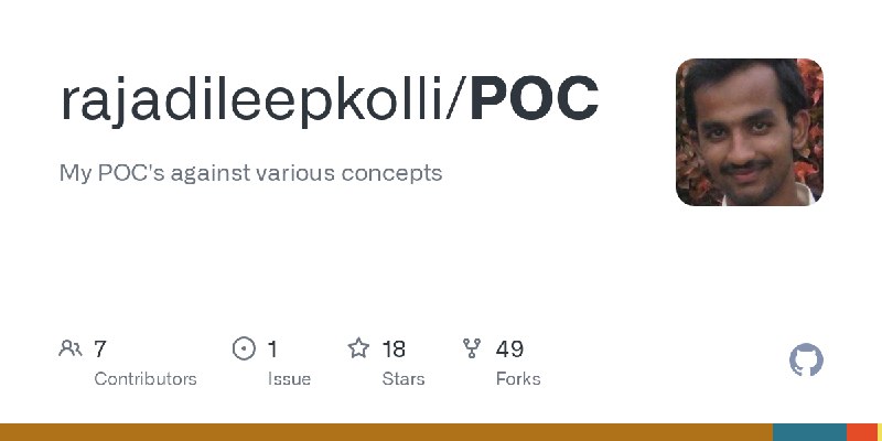 GitHub - rajadileepkolli/POC: My POC's against various concepts
