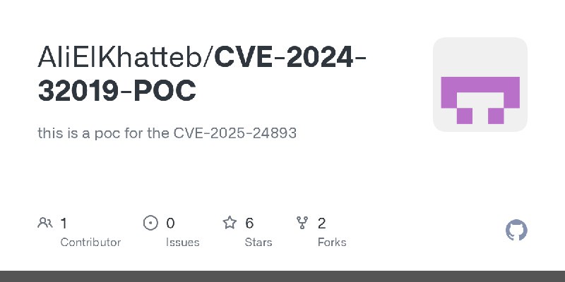 GitHub - AliElKhatteb/CVE-2024-32019-POC: this is a poc for the CVE-2025-24893