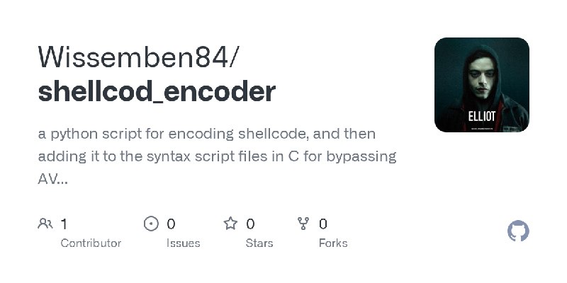 GitHub - Wissemben84/shellcod_encoder: a python script for encoding shellcode, and then adding it to the syntax script files in…