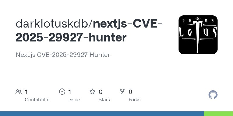 GitHub - darklotuskdb/nextjs-CVE-2025-29927-hunter: Next.js CVE-2025-29927 Hunter