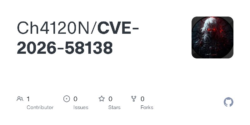 GitHub - Ch4120N/CVE-2026-58138