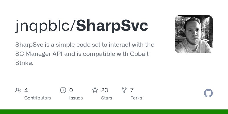 GitHub - jnqpblc/SharpSvc: SharpSvc is a simple code set to interact with the SC Manager API and is compatible with Cobalt Strike.