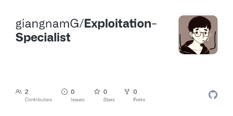 GitHub - giangnamG/Exploitation-Specialist