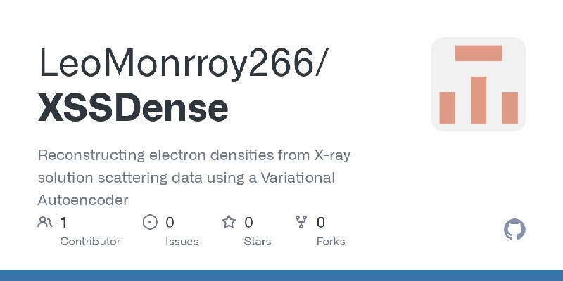 GitHub - LeoMonrroy266/XSSDense: Reconstructing electron densities from X-ray solution scattering data using a Variational Autoencoder