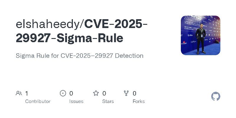 GitHub - elshaheedy/CVE-2025-29927-Sigma-Rule: Sigma Rule for CVE-2025–29927 Detection