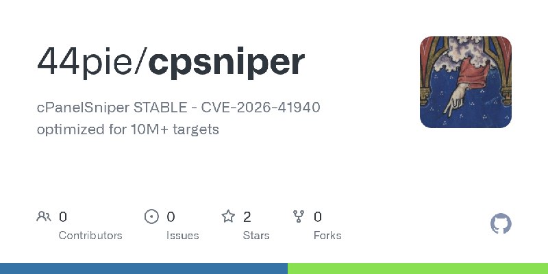 GitHub - 44pie/cpsniper: cPanelSniper STABLE - CVE-2026-41940 optimized for 10M+ targets