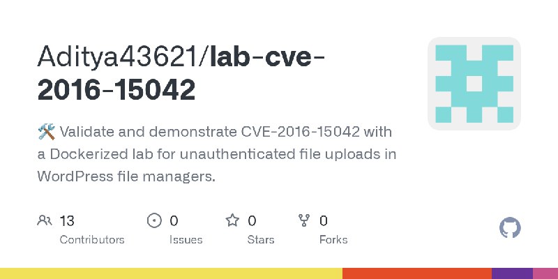 GitHub - Aditya43621/lab-cve-2016-15042: 🛠️ Validate and demonstrate CVE-2016-15042 with a Dockerized lab for unauthenticated file…