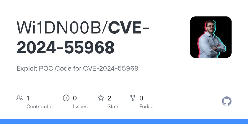 GitHub - Wi1DN00B/CVE-2024-55968: Exploit POC Code for CVE-2024-55968