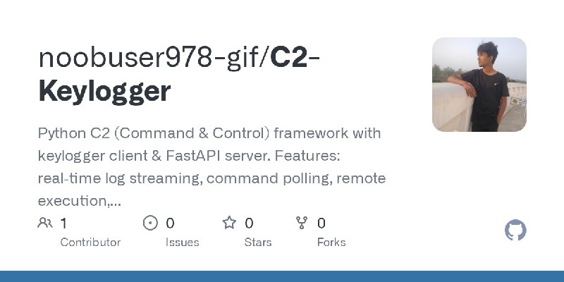 GitHub - noobuser978-gif/C2-Keylogger: Python C2 (Command & Control) framework with keylogger client & FastAPI server.     Features:…