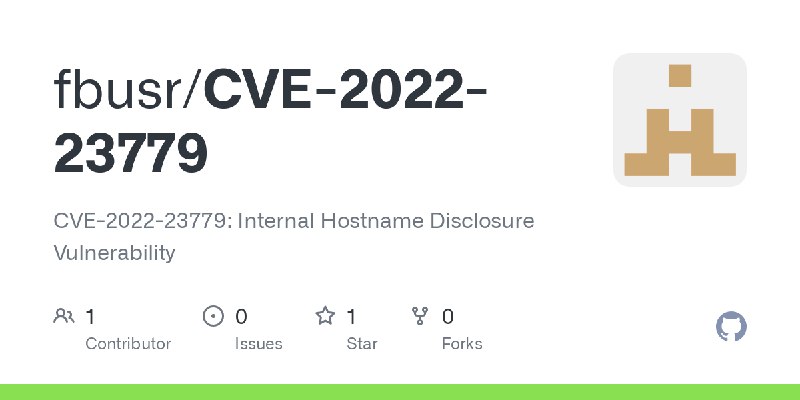 GitHub - fbusr/CVE-2022-23779: CVE-2022-23779: Internal Hostname Disclosure Vulnerability