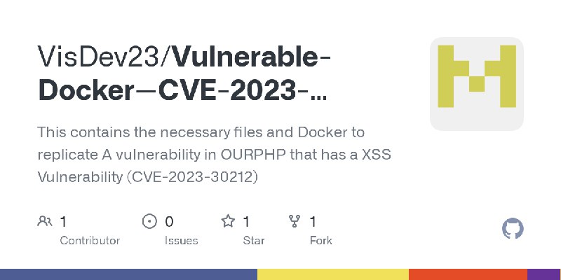 GitHub - VisDev23/Vulnerable-Docker--CVE-2023-30212-: This contains the necessary files and Docker to replicate A vulnerability…