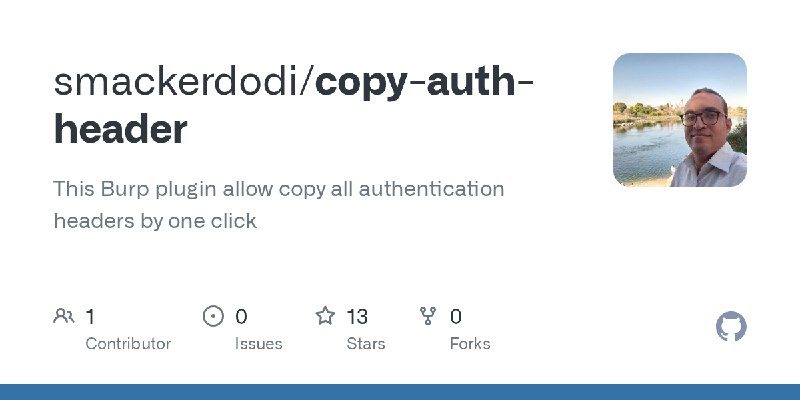 GitHub - smackerdodi/copy-auth-header: This Burp plugin allow copy all authentication headers by one click