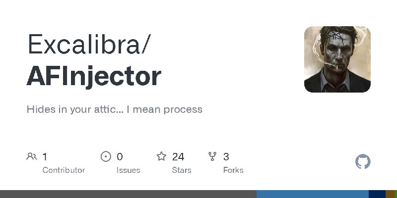 GitHub - Excalibra/AFInjector: Hides in your attic... I mean process