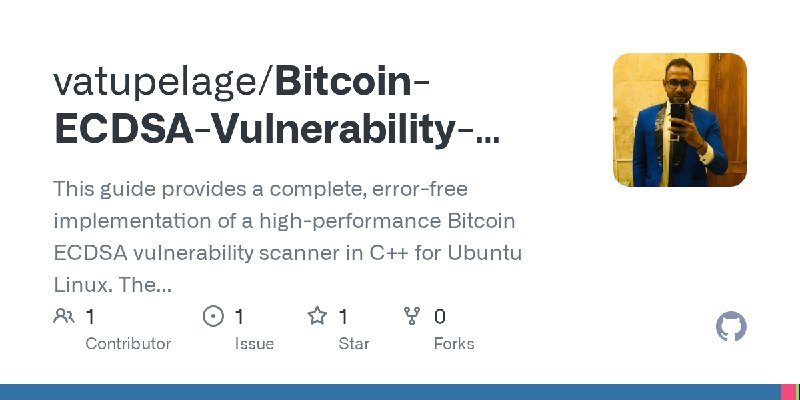 GitHub - vatupelage/Bitcoin-ECDSA-Vulnerability-Scanner-: This guide provides a complete, error-free implementation of a high-performance…