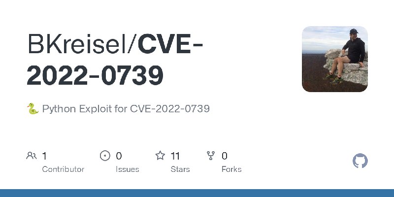 GitHub - BKreisel/CVE-2022-0739: 🐍 Python Exploit for CVE-2022-0739