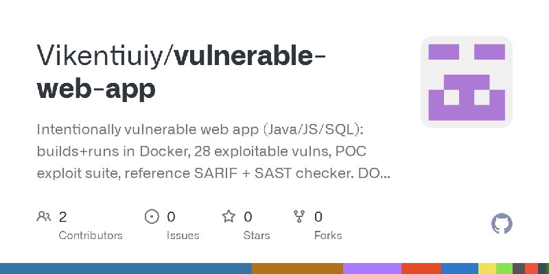 GitHub - Vikentiuiy/vulnerable-web-app: Intentionally vulnerable web app (Java/JS/SQL): builds+runs in Docker, 28 exploitable vulns…