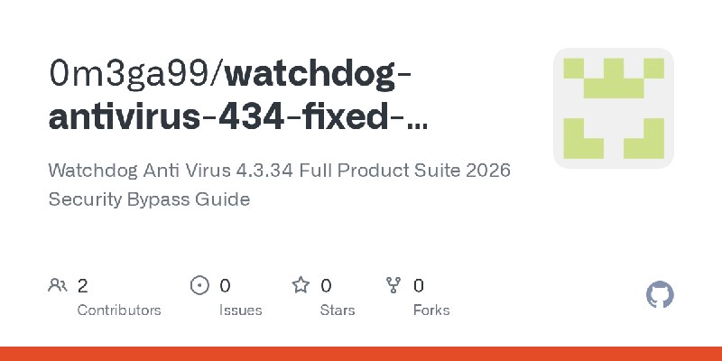 GitHub - 0m3ga99/watchdog-antivirus-434-fixed-edition: Watchdog Anti Virus 4.3.34 Full Product Suite 2026 Security Bypass Guide