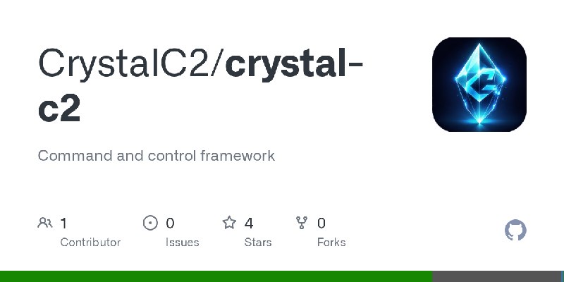 GitHub - CrystalC2/crystal-c2: Command and control framework